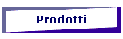 Prodotti